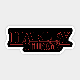 Harley Things Sticker